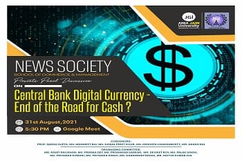 Panel Discussion On Central Bank Digital Currency-End of the Road for Cash